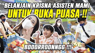 BELANJAIN KRISNA ASISTEN MAMI UNTUK BUKA PUASA !! BOROONNGGG !!!