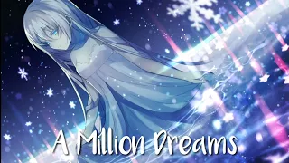 🎶Nightcore🎶 - A Million Dreams | (Lyrics) (Cover)