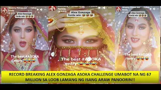 ALEX GONZAGA UMABOT NA NG 67 MILLION ANG ASOKA CHALLENGE SA LOOB LAMANG NG ISANG ARAW