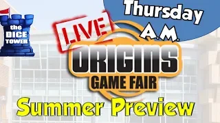 Dice Tower Live Origins 2018 Summer Preview - Thursday A.M.