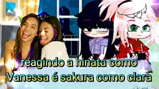 naruto e sasuke reagindo a hinata é sakura como Vanessa é clara