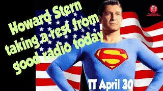 Today's Top Talk- Howard Stern Delivers Relaxing Break From Radio Excellence On April 30th!