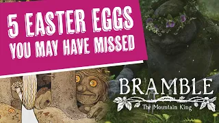 5 Easter Eggs You May Have Missed | Bramble: The Mountain King