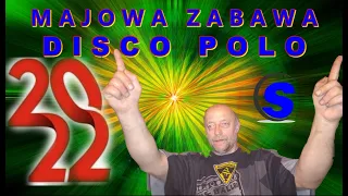 Majowa zabawa Disco Polo (( Mixed by $@nD3R )) 2022