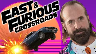 Wait, there's NATURAL DISASTERS? - Fast & Furious Crossroads (Part 2)