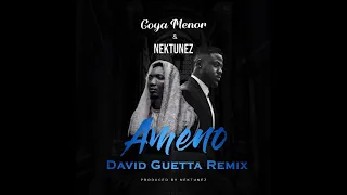 Goya Menor & Nektunez - Ameno Amapiano (You Wanna Bamba) (David Guetta Extended Remix)