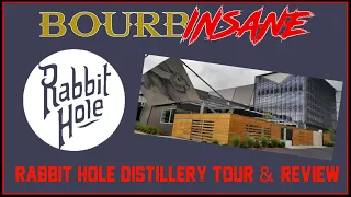 Rabbit Hole Distillery Tour & Review - Bourbon Trail Series Episode #3