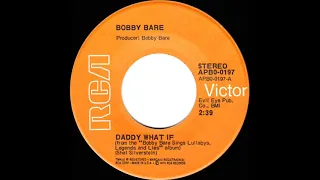 1974 Bobby Bare - Daddy What If