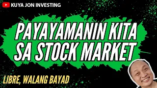 Payayamanin Kita Sa Stock Market