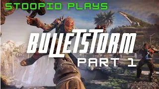 Let's Play: Bulletstorm Full Clip Edition Part 1