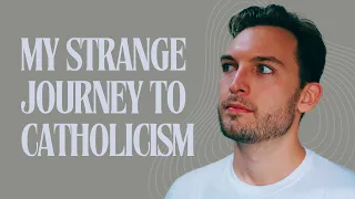 From Protestant to Atheist to New Age to Catholic (My Conversion Story) // Existential Delight #8