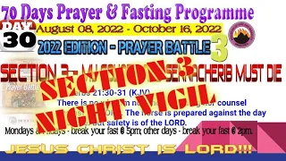 Section 3 Night Vigil  MFM 70 Days Prayer & Fasting Programme 2022.Prayers from Dr DK Olukoya