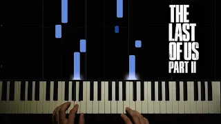 The Last of Us Part II - Longing (Piano Version)