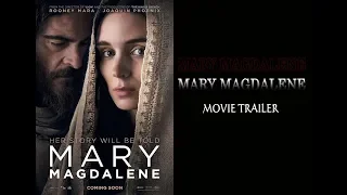 Watch Mary Magdalene 2018 movie trailer