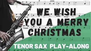 We Wish You a Merry Christmas for Solo Tenor Saxophone. Play-Along/Backing Track. Free Music!