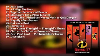 OST Incredibles 2 – (Soundtrack List) – (part 2) – Compilation Music