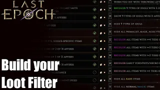 [Last Epoch] Build your Loot Filter