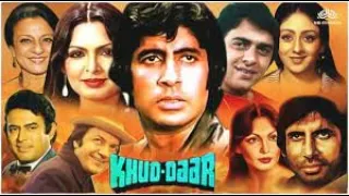 खुद्दार - Khud Daar (1982) | Amitabh Bachchan, Vinod Mehra, Sanjeev Kumar, Parveen Babi