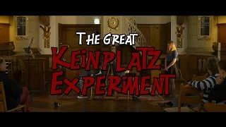 The Great Keinplatz Experiment - Trailer