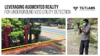 Augmented Reality Transforms Underground Utility Detection | TILTLABS