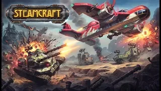 Steamcraft - Official Gameplay Trailer (RUS)