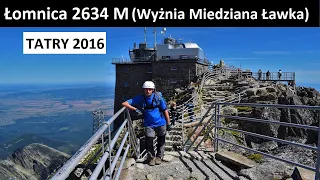 Łomnica 2634 M (Wyżnia Miedziana Ławka) - Tatry