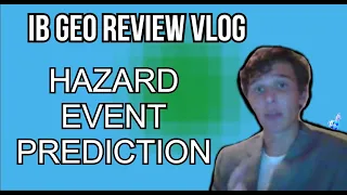 Hazard Event Prediction - IB Geography