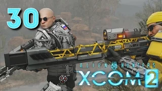 XCOM 2: Alien Hunters • Неторопливый рейд • #30