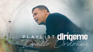 Danilo Ordoñez - 1 HORA DE MÚSICA CRISTIANA - EN ADORACIÓN - música para adorar a Dios - #jesucristo