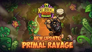 Kingdom Rush Vengeance - Primal Ravage new update coming soon!