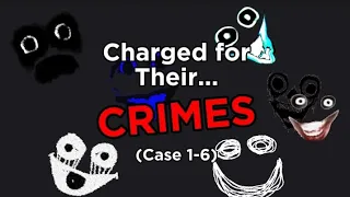 If IR Entities Were Charged For Their CRIMES (Case 1-6) - An Interminable Rooms Animation Analogue