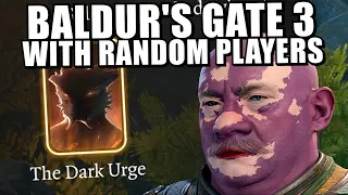 🔴 Baldur's Gate 3 But With Random Players
