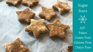 Sugar Star Cookies (AIP | Paleo | Grain Free | Gluten Free | Dairy Free)