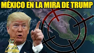 La OBSESIÓN de TRUMP con MÉXICO