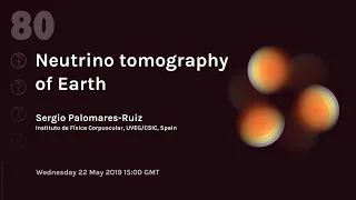 Sergio Palomares-Ruiz: Neutrino tomography of Earth | Webinar 80