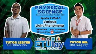 Various Light Phenomena || Physical Science || SHS Quarter 4 Week 5