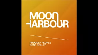 Proudly People - Give Me Gimme (MHD028)