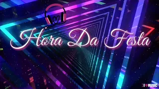 MIX - Abertura Da Pista De Dança 2021 #2 - Hora Da Festa