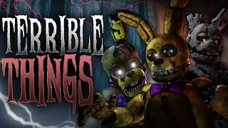 (SFM|SHORT) TERRIBLE THINGS by AXIE