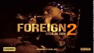 Soulja Boy - Throwin Bandz (Foreign 2 mixtape)