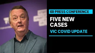 IN FULL: Victoria records five new cases, warns of more potential exposure sites | ABC News