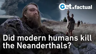 12 Facts you need to know about Neanderthal Apocalypse - Part 2