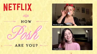 How Posh Are You? With the cast of Bridgerton | Netflix