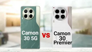 Tecno Camon 30 5G vs Tecno Camon 30 Premier