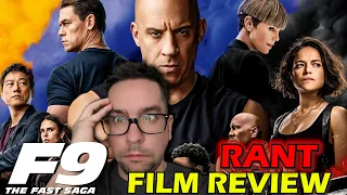F9: The Fast Saga RANT Review