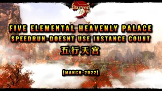 Age of Wushu | 九阴真经【4K60FPS】DOESN'T USE INSTANCE COUNT-Five Elemental Heavenly Palace - SpeedRun