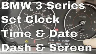 BMW 3 Series Set the Clock Time and Date reset 2012 - 2015 F31 Change the Clock using iDrive I-Drive