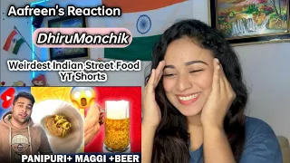 DhiruMonchik | Weirdest Indian Street Food | YT Shorts | Reaction By Aafreen Shaikh