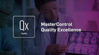 Introducing MasterControl Quality Excellence