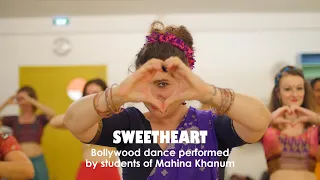 Sweetheart | Bollywood dance performed by students of Mahina Khanum